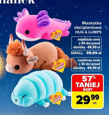 Maskotka obciążeniowa Hug A Lumps Small promocja w Carrefour