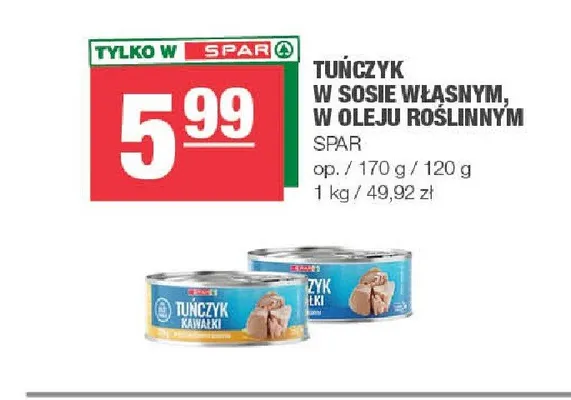 Tuńczyk w sosie własnym SPAR promocja w SPAR