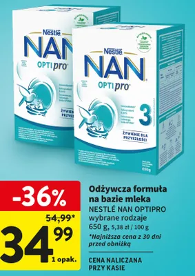 Odżywcza formuła na bazie mleka Nestlé NAN Optipro promocja w Intermarche