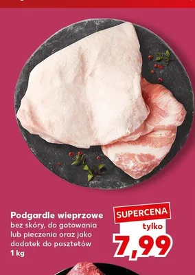 Podgardle wieprzowe bez skóry promocja w Kaufland
