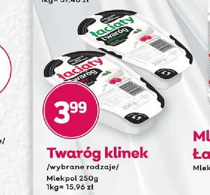 Twaróg klinek Łaciate promocja w Bliski