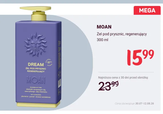 Żel pod prysznic Moan Dream regenerujący promocja w Rossmann