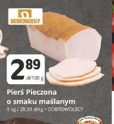 Pierś pieczona o smaku maślanym Dobrowolscy promocja w Marketvita