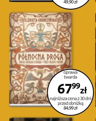 Książka Północna droga Elżbieta Cherezińska promocja w Empik