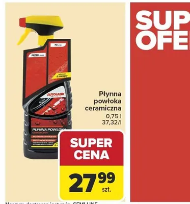 Płynna powłoka ceramiczna Autoland promocja w Carrefour