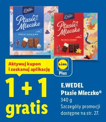 Ptasie Mleczko E.Wedel promocja w Lidl