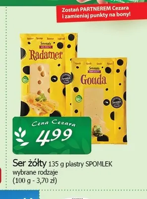 Ser gouda w plastrach Spomlek promocja w CEZAR Delikatesy