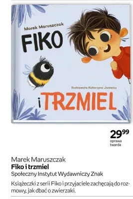 Książka Fiko i trzmiel Marek Maruszczak Społeczny Instytut Wydawniczy Znak promocja w Empik