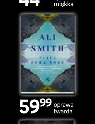 Książka Piąta pora roku Ali Smith promocja w Empik