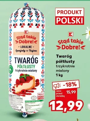 Twaróg półtłusty trzykrotnie mielony promocja w Kaufland