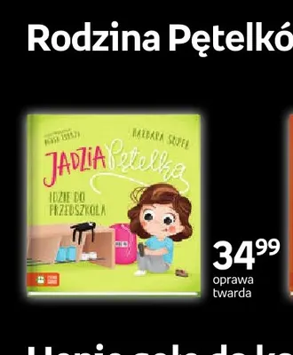 Książka Jadzia Pętelka idzie do przedszkola Zielona Sowa promocja w Empik