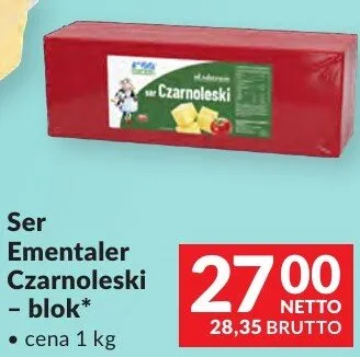 Ser Ementaler Czarnecki - blok promocja w Makro