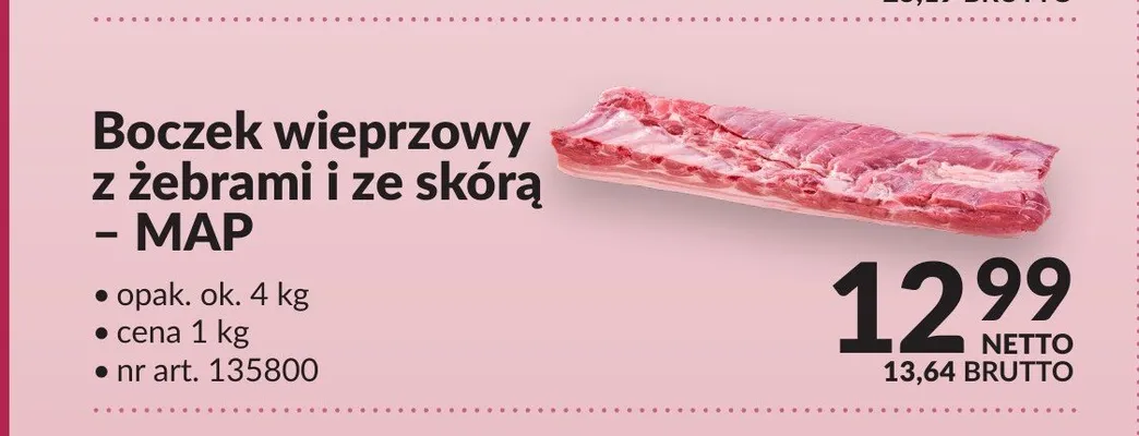 Boczek wieprzowy z żebrami i ze skórą - MAP promocja w Makro