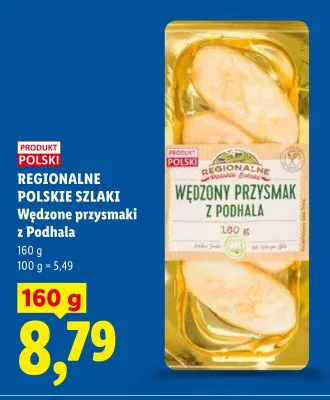 Wędzone przysmaki z Podhala Regionalne Polskie Szlaki promocja w Lidl