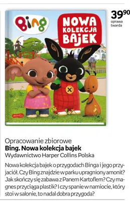 Książka Bing. Nowa kolekcja bajek Opracowanie zbiorowe oprawa twarda promocja w Empik