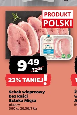 Schab wieprzowy bez kości plastry Sztuka Mięsa promocja w Netto