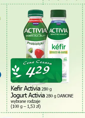 Kefir Activia Danone promocja w CEZAR Delikatesy