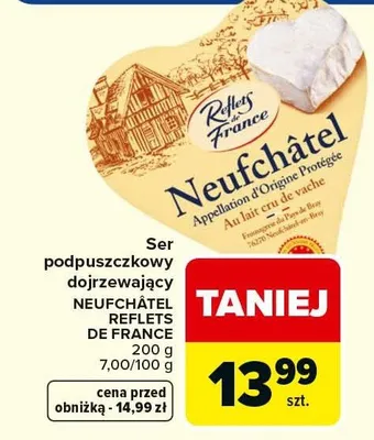 Ser podpuszczkowy dojrzewający Neufchatel promocja w Carrefour