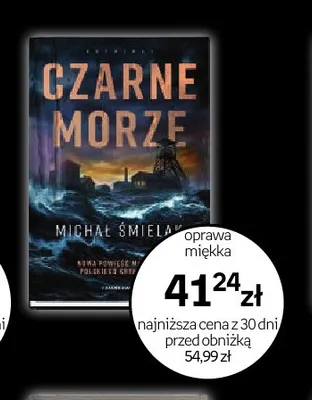 Książka Czarne Morze Michał Śmielak oprawa miękka promocja w Empik