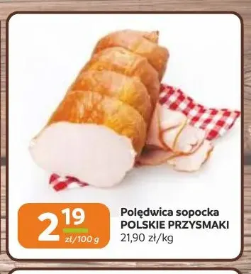 Polędwica sopocka Polskie Przysmaki promocja w Gama