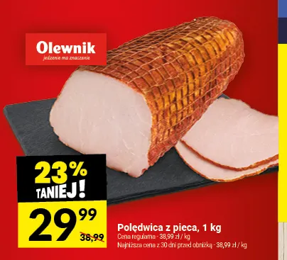 Polędwica z pieca Olewnik promocja w Twój Market
