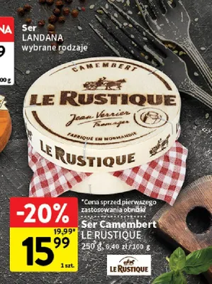 Ser Camembert Le Rustique promocja w Intermarche