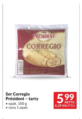 Ser Corregio tarty Président promocja w Makro