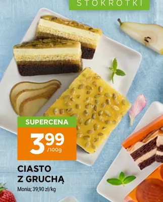 Ciasto z gruchą Monia promocja w Stokrotka