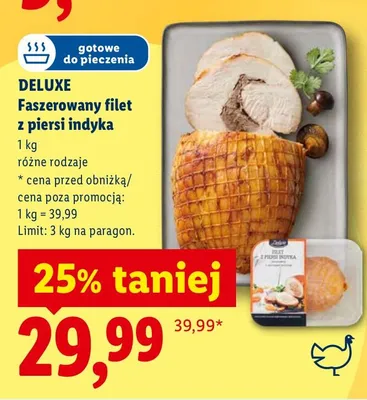 Faszerowany filet z piersi indyka różne rodzaje Deluxe promocja w Lidl