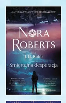 Książka Śmiertelna desperacja Nora Roberts J.D. Robb promocja w Biedronka