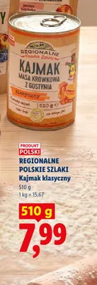 Kajmak klasyczny Regionalne Polskie Szlaki promocja w Lidl