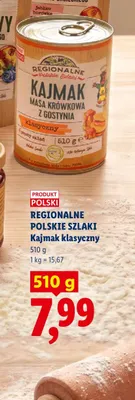 Kajmak klasyczny Regionalne Polskie Szlaki promocja w Lidl
