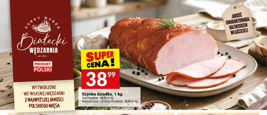 Szynka dziadka Białecki Wędzarnia promocja w Twój Market