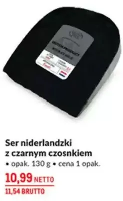 Ser niderlandzki z czarnym czosnkiem promocja w Makro