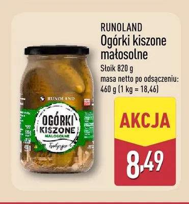 Ogórki kiszone małosolne Runoland promocja w Aldi