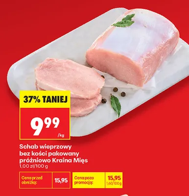 Schab wieprzowy bez kości pakowany próżniowo Kraina Mięs promocja w Biedronka