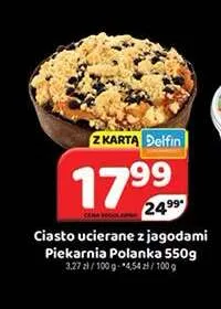 Ciasto ucierane z jagodami Piekarnia Polanka promocja w Delfin