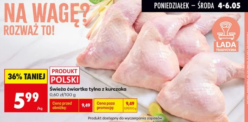 Ćwiartka tylna z kurczaka świeża polska promocja w Biedronka