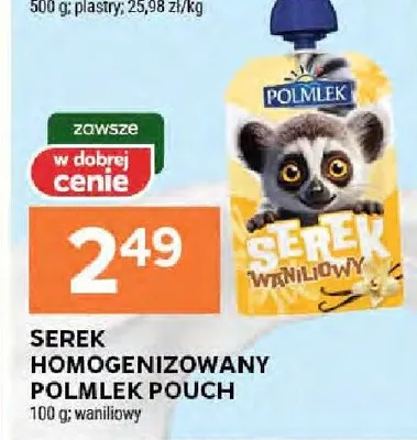 Serek SEREK HOMOGENIZOWANY POLMLEK POUCH promocja w Stokrotka