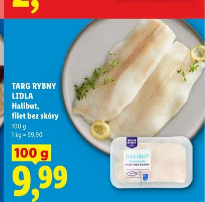 Halibut filet bez skóry Targ Rybny Lidla promocja w Lidl