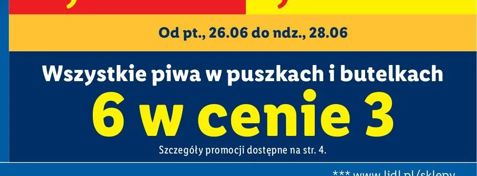Piwo w puszkach i butelkach promocja w Lidl