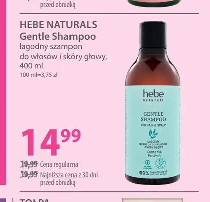 Szampon łagodny do włosów i skóry głowy HEBE NATURALS Gentle Shampoo promocja w Hebe