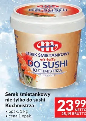 Serek śmietankowy Kuchmistrza do sushi promocja w Makro