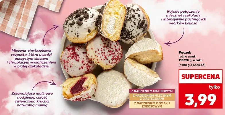 Pączek różne smaki z nadzieniem malinowym, z nadzieniem mlecznym z ciasteczkami, z nadzieniem o smaku kokosowym promocja w Kaufland