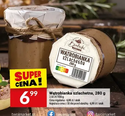 Wątróbianka szlachetna promocja w Twój Market