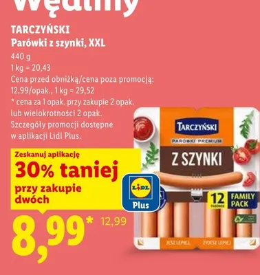 Parówki z szynki XXL Tarczyński promocja w Lidl
