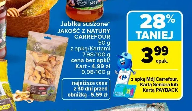 Jabłka suszone Jakość z Natury Carrefour promocja w Carrefour Market
