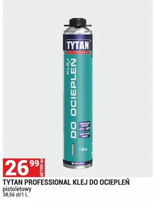 Tytan Professional Klej do Ociepleń pistoletowy promocja w Merkury Market