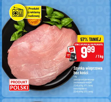 Szynka wieprzowa bez kości promocja w POLOmarket
