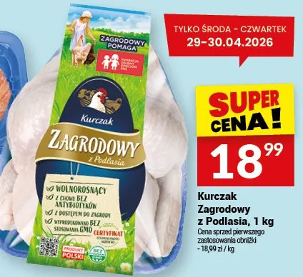 Kurczak Zagrodowy z Podlasia promocja w Twój Market
